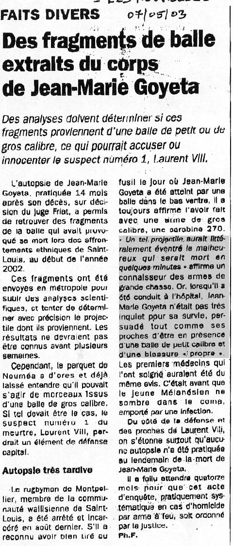 Des fragments de balles extraits du corps de Jean-Marie Goyeta